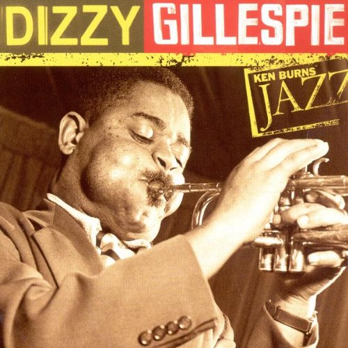 GILLESPIE, DIZZY - KEN BURNS JAZZEFINITIVE