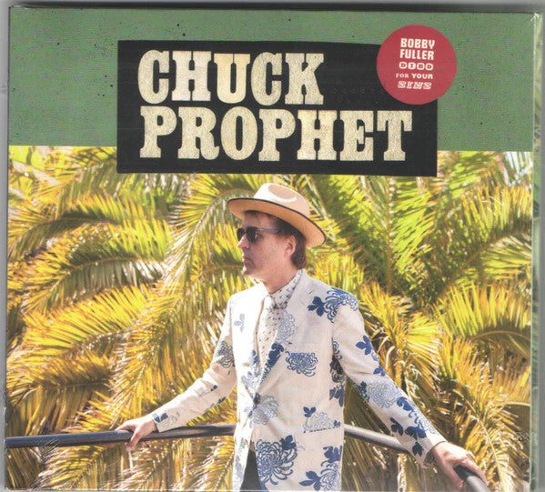 PROPHET, CHUCK  - BOBBY FULLER DIED FOR YOUR SINS