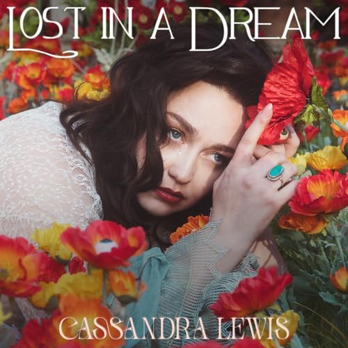 CASSANDRA LEWIS - LOST IN A DREAM (VINYL)