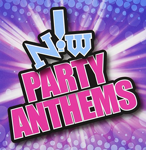 VARIOUS ARTISTS - NOW! PARTY ANTHEMS