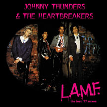 JOHNNY THUNDERS & THE HEARTBREAKERS - L.A.M.F.: THE LOST '77 MIXES' (REMASTERED) [CD]