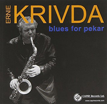 KRIVDA, ERNIE  - BLUES FOR PEKAR