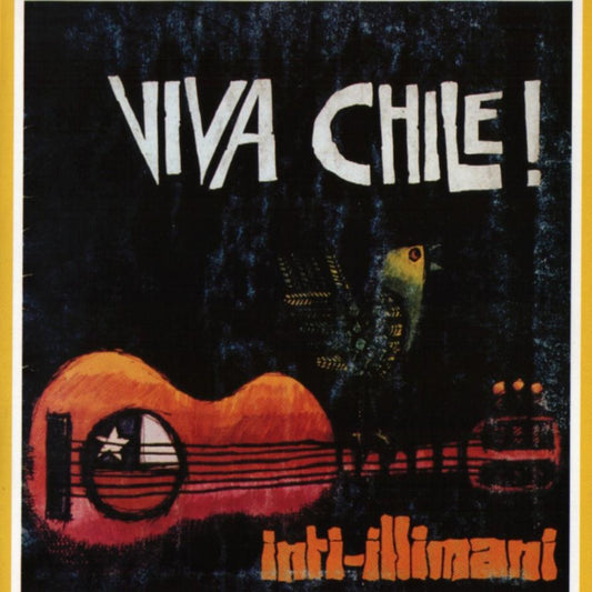INTI ILLIMANI  - VIVA CHILE