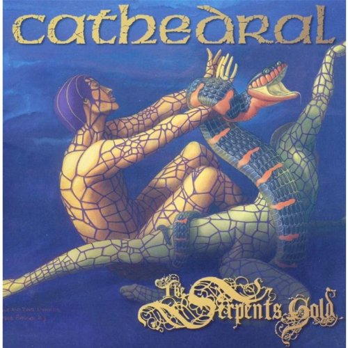 CATHEDRAL - THE SERPENT'S GOLD