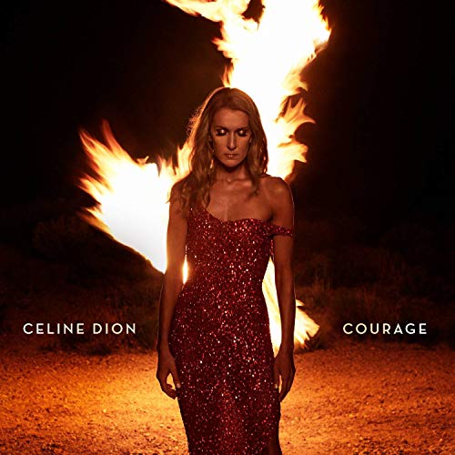 CELINE DION - COURAGE