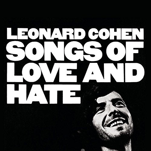 LEONARD COHEN - SONGS OF LOVE AND HATE