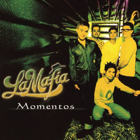 LA MAFIA  - MOMENTOS