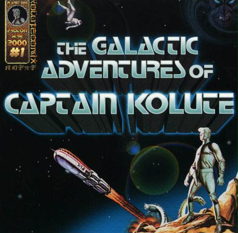 KOLUTE  - GALACTIC ADVENTURES OF CAPTAIN...