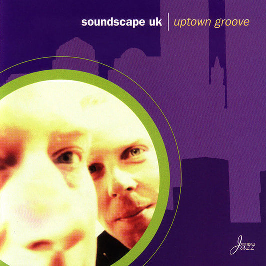 SOUNDSCAPE UK  - UPTOWN GROOVE