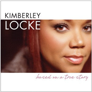 LOCKE, KIMBERLEY  - BASED ON A TRUE STORY