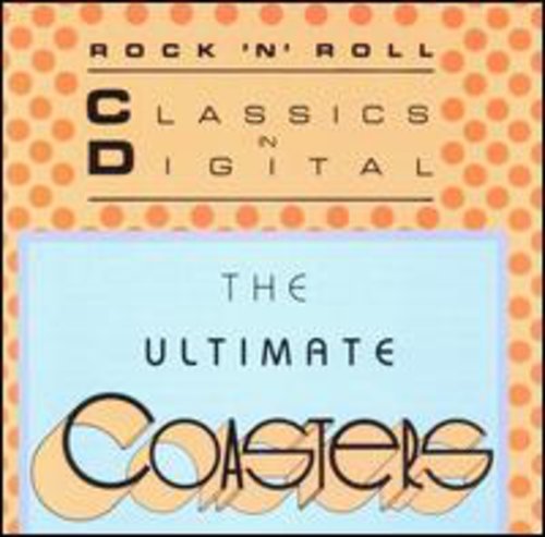 THE COASTERS - ULTIMATE COASTERS