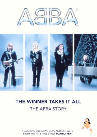 ABBA: THE WINNER TAKES IT ALL - THE ABBA STORY