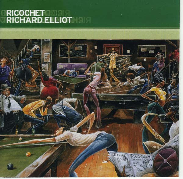 ELLIOT, RICHARD  - RICOCHET