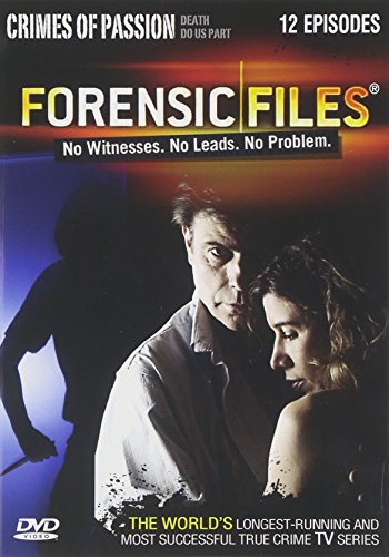 FORENSIC FILES: CRIMES OF PASSION [IMPORT]