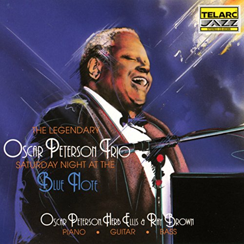 OSCAR PETERSON TRIO - SATURDAY NIGHT AT THE BLUE NOT