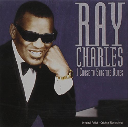 CHARLES, RAY - I CHOSE TO SING THE BLUES