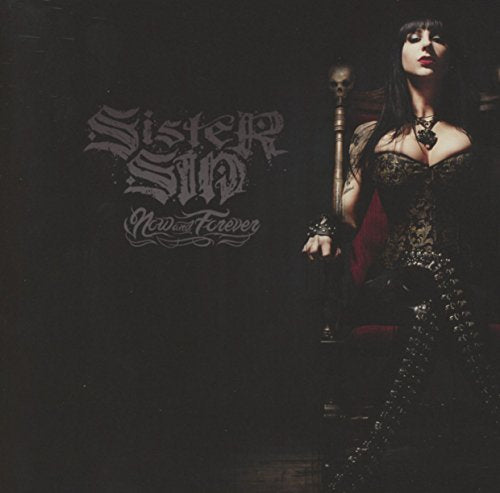 SISTER SIN  - NOW & FOREVER