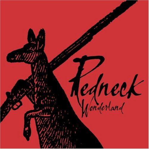 MIDNIGHT OIL - REDNECK WONDERLAND