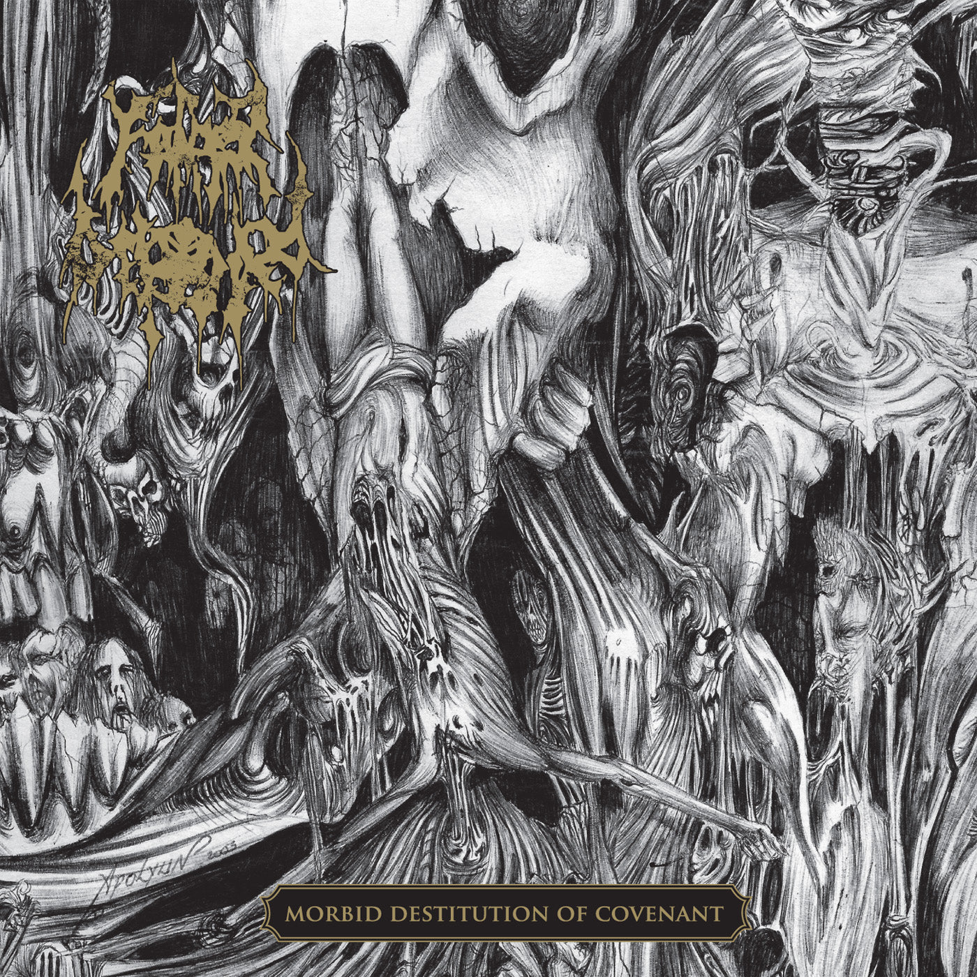 FATHER BEFOULED  - MORBID DESTITUTION OF COVENANT