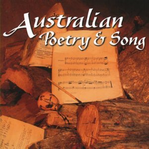 VARIOUS - TRADITIONAL AUSTRALIAN POETRY & SONG