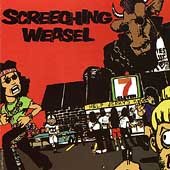 SCREECHING WEASEL  - SCREECHING WEASEL