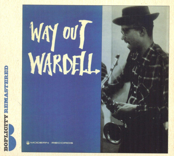 GRAY, WARDELL  - WAY OUT WARDELL