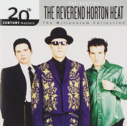 REVEREND HORTON HEAT - BEST OF