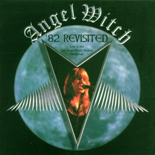 ANGEL WITCH  - 82 REVISITED