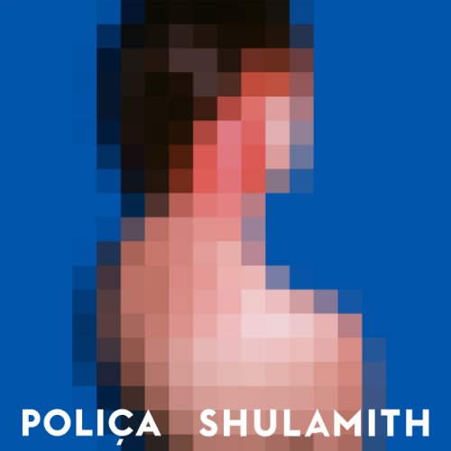 POLICA - SHULAMITH (CD)