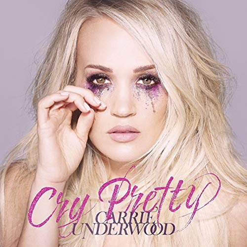 UNDERWOOD, CARRIE - CRY PRETTY