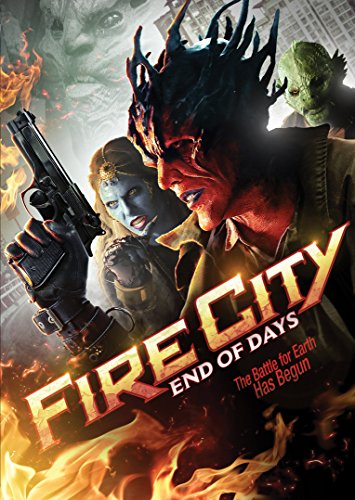 FIRE CITY:  END OF DAYS