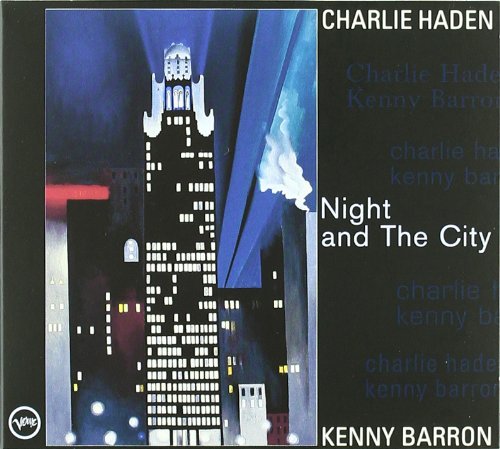 HADEN, CHARLIE - NIGHT & THE CITY