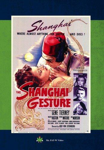 THE SHANGHAI GESTURE [IMPORT]