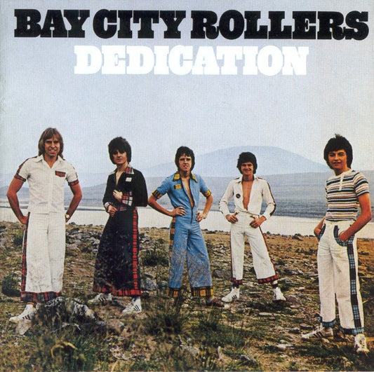 BAY CITY ROLLERS  - DEDICATION