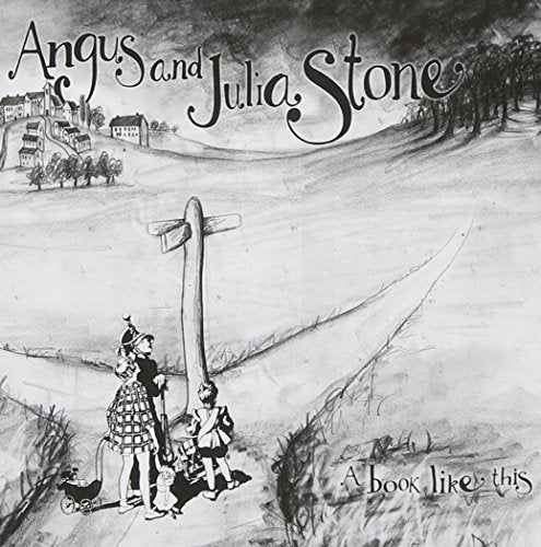 ANGUS & JULIA STONE - A BOOK LIKE THIS