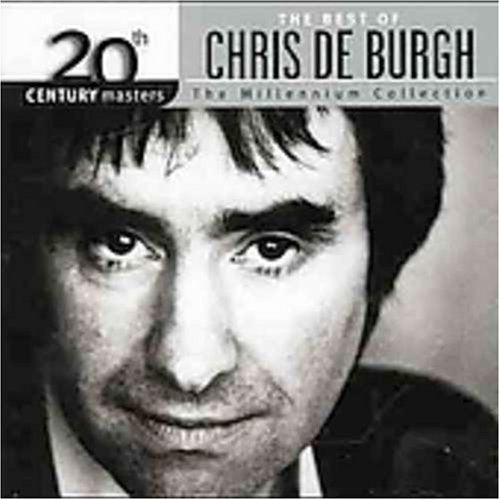 DE BURGH, CHRIS - BEST OF CHRIS DE BURGH: MILLENNIUM COLLECTION