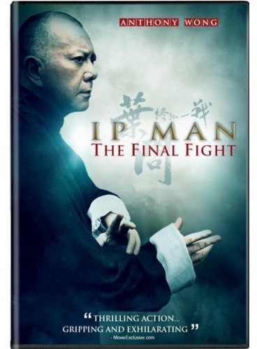 IP MAN: THE FINAL FIGHT (2013)^IP MAN: THE FINAL FIGHT