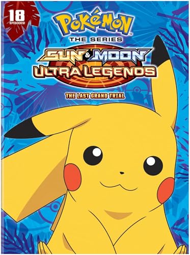 POKEMON: SUN & MOON ULTRA LEGENDS - DVD-LAST GRAND TRIAL (EPS 1-18)