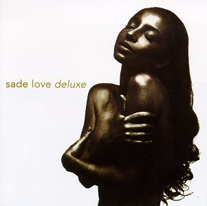 SADE - LOVE DELUXE