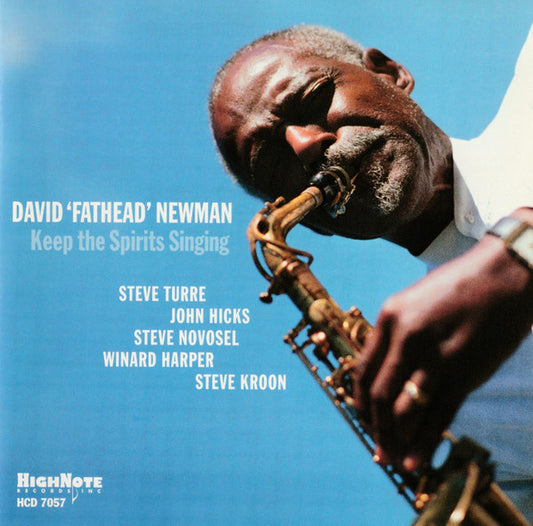 NEWMAN, DAVID FATHEAD  - KEEP THE SPIRITS SINGING
