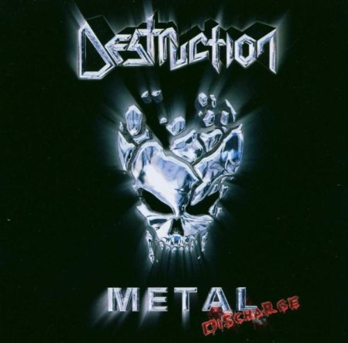 DESTRUCTION - METAL DISCHARGE