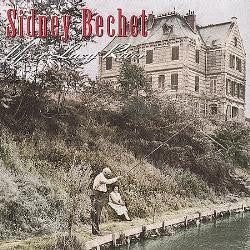 BECHET, SIDNEY  - UP A LAZY RIVER-1940S
