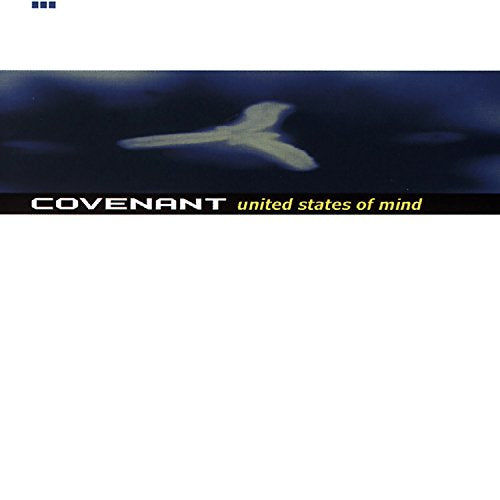 COVENANT - UNITED STATES OF MIND