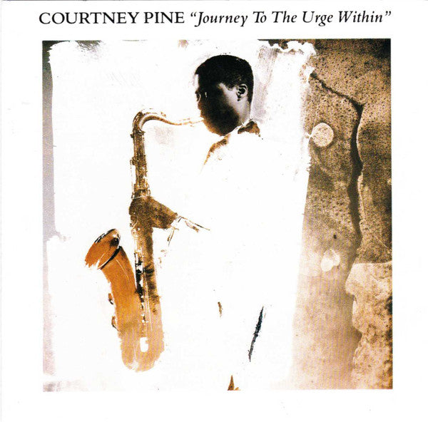 PINE, COURTNEY  - JOURNEY TO THE URGE WITHIN