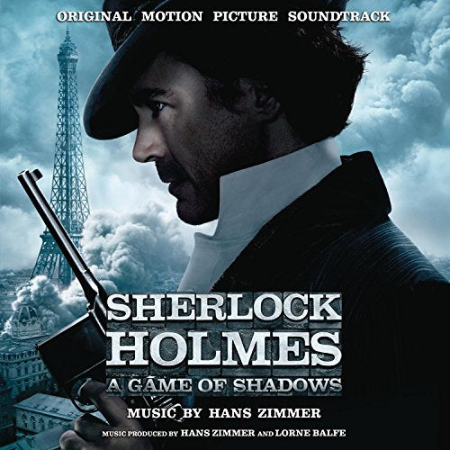 HANS ZIMMER - SHERLOCK HOLMES: A GAME OF SHADOWS - ORIGINAL MOTION PICTURE SOUNDTRACK