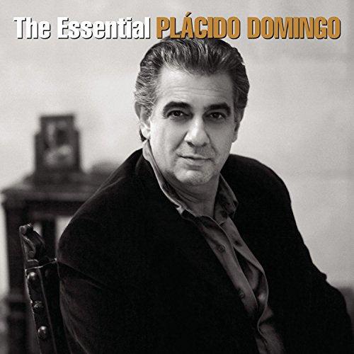 DOMINGO, PLACIDO - THE ESSENTIAL PLACIDO DOMINGO