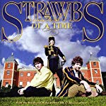 THE STRAWBS - OF A TIME