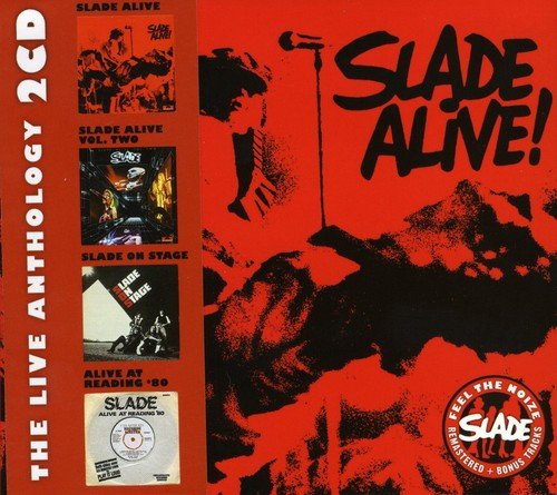 SLADE - SLADE ALIVE: THE LIVE ANTHOLOGY (REMASTERED) (2CD)