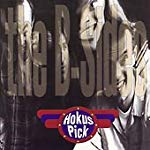 HOKUS PICK  - THE B-SIDES