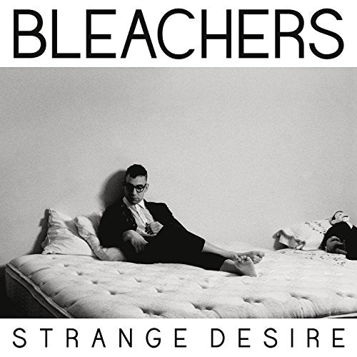 BLEACHERS - STRANGE DESIRE (CD)